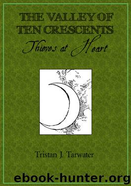 Thieves at Heart by Tristan J. Tarwater