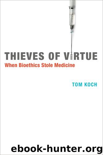 Thieves of Virtue by Tom Koch