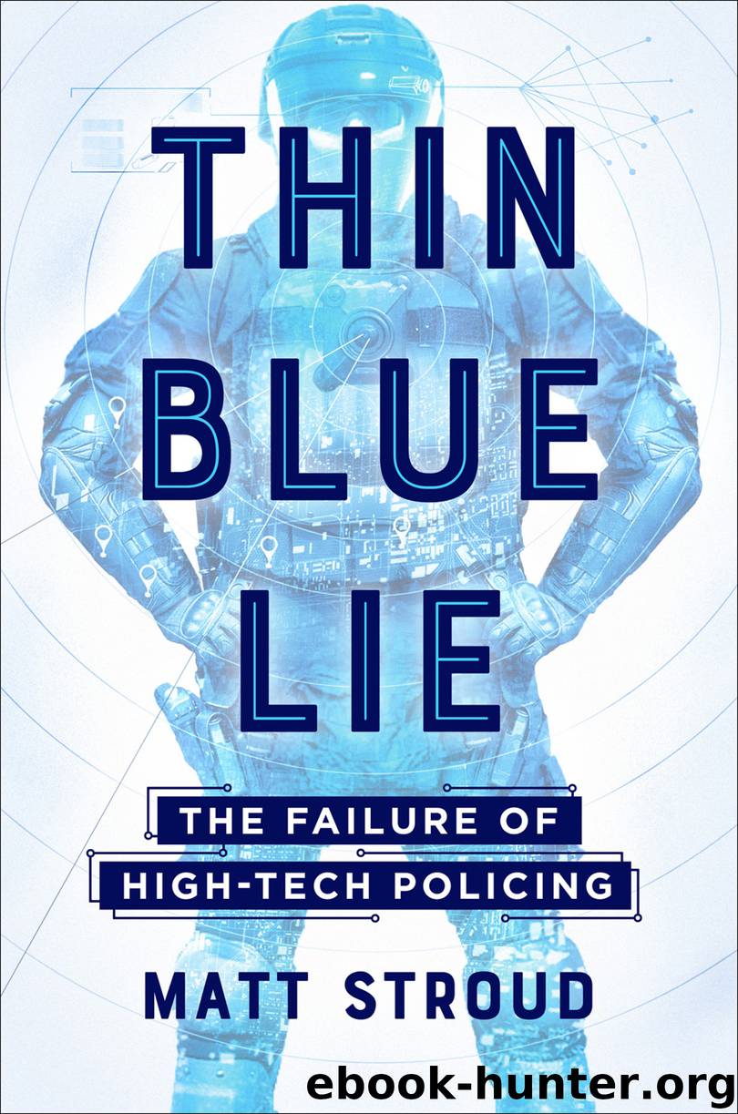 Thin Blue Lie by Matt Stroud