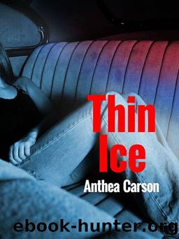 Thin Ice by Anthea Carson