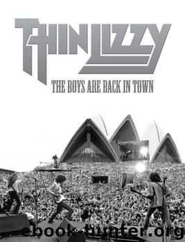 Thin Lizzy: The Boys Are Back in Town by Harry Doherty