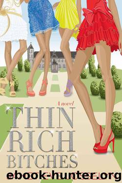 Thin Rich Bitches by Josselyn Janet Eve