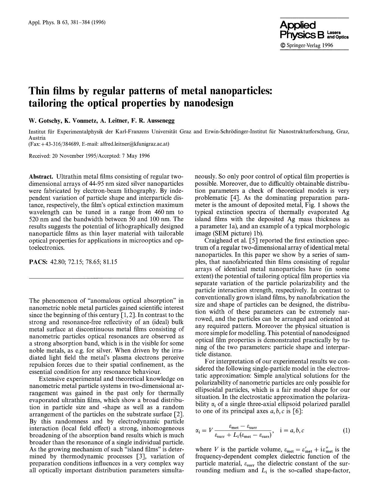 Thin films by regular patterns of metal nanoparticles: Tailoring the optical properties by nanodesign by unknow