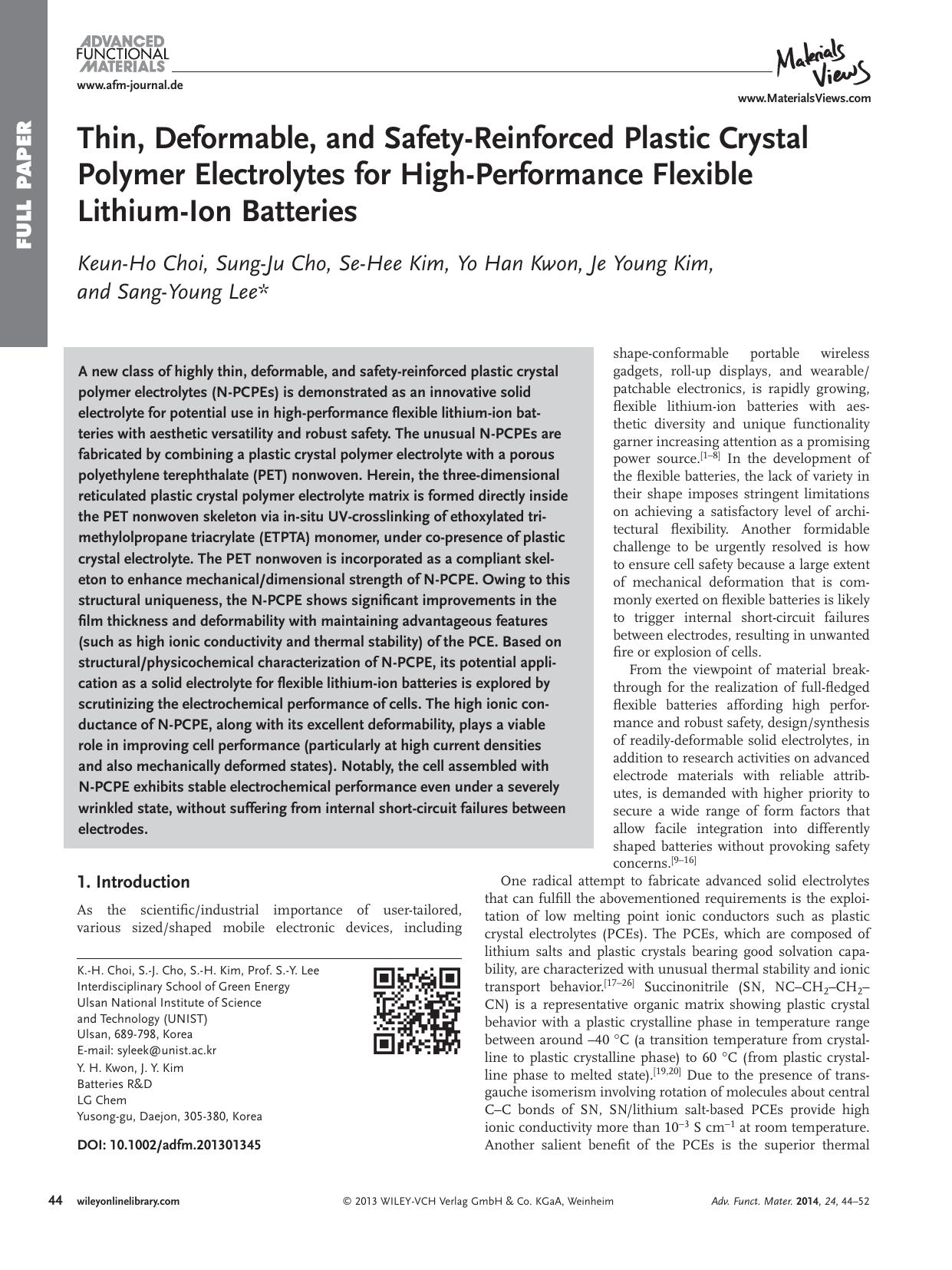 Thin, Deformable, and SafetyReinforced Plastic Crystal Polymer Electrolytes for HighPerformance Flexible LithiumIon Batteries by s-w-270
