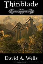 Thinblade by David A. Wells