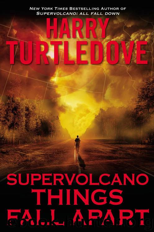 Things Fall Apart by Harry Turtledove
