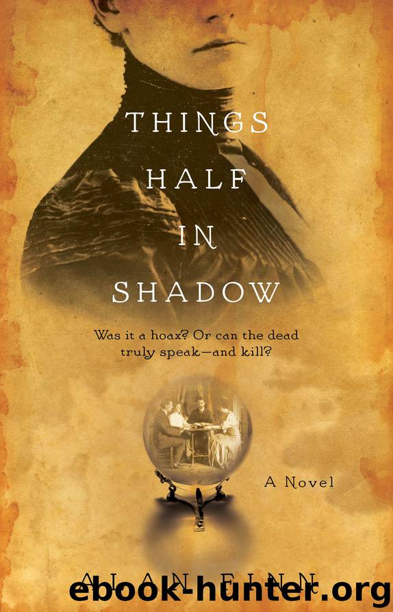 Things Half in Shadow by Alan Finn