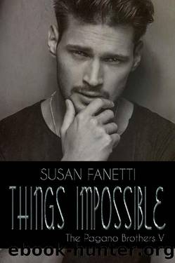 Things Impossible (The Pagano Brothers Book 5) by Susan Fanetti