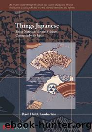Things Japanese by Basil Hall Chamberlain