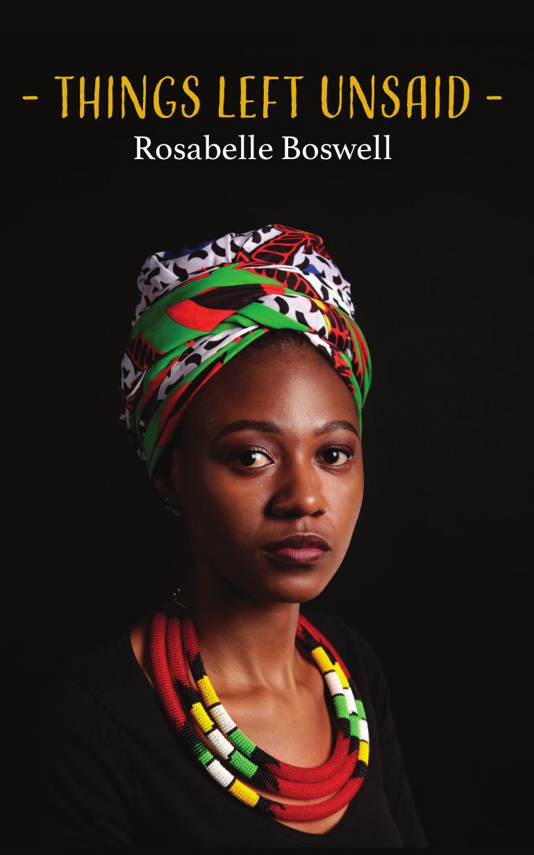 Things Left Unsaid by Rosabelle Boswell