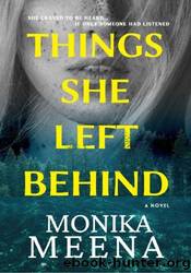 Things She left Behind by Monika Meena