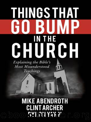 Things That Go Bump in the Church by Mike Abendroth