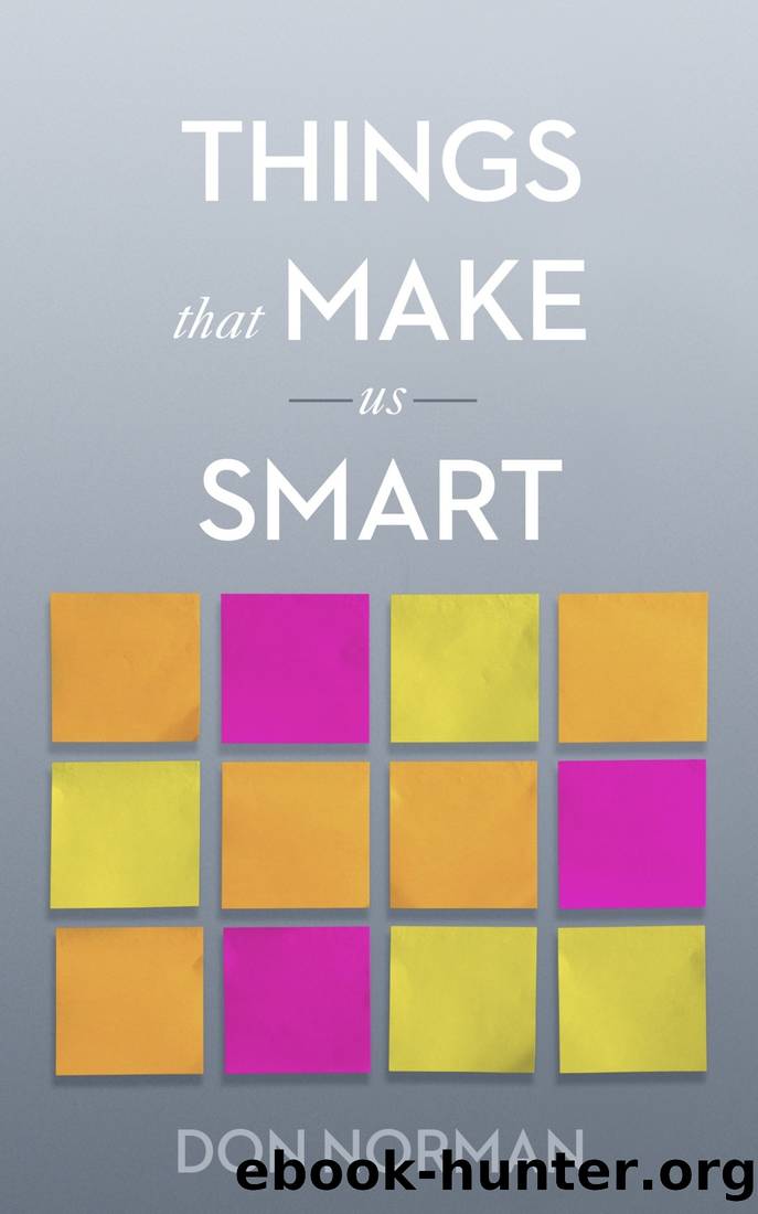 Things That Make Us Smart by Don Norman