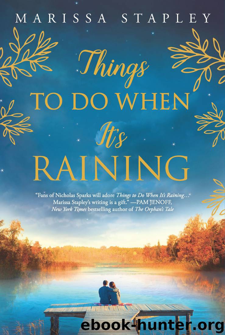 Things to Do When It's Raining by Marissa Stapley