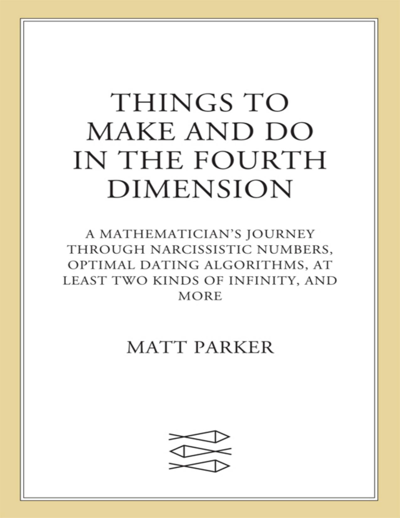 Things to Make and Do in the Fourth Dimension by Matt Parker