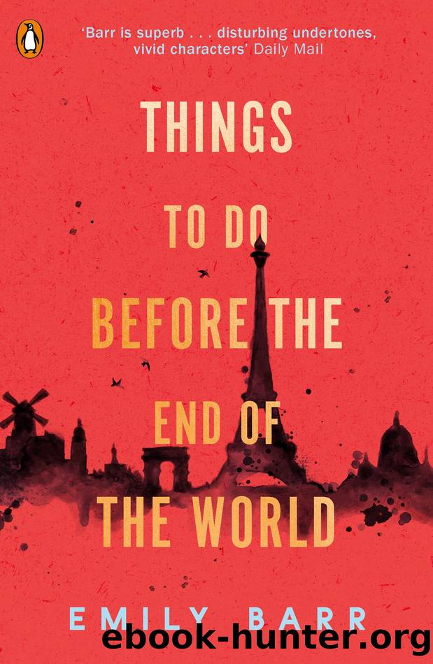 Things to do Before the End of the World by Emily Barr