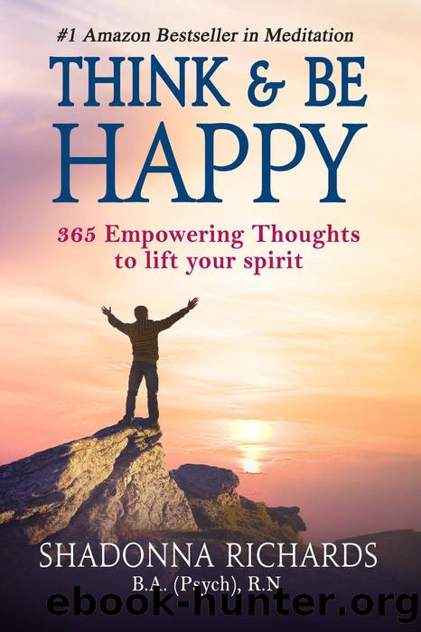 Think & Be Happy by Shadonna Richards