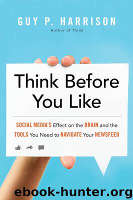 Think Before You Like by Guy P. Harrison