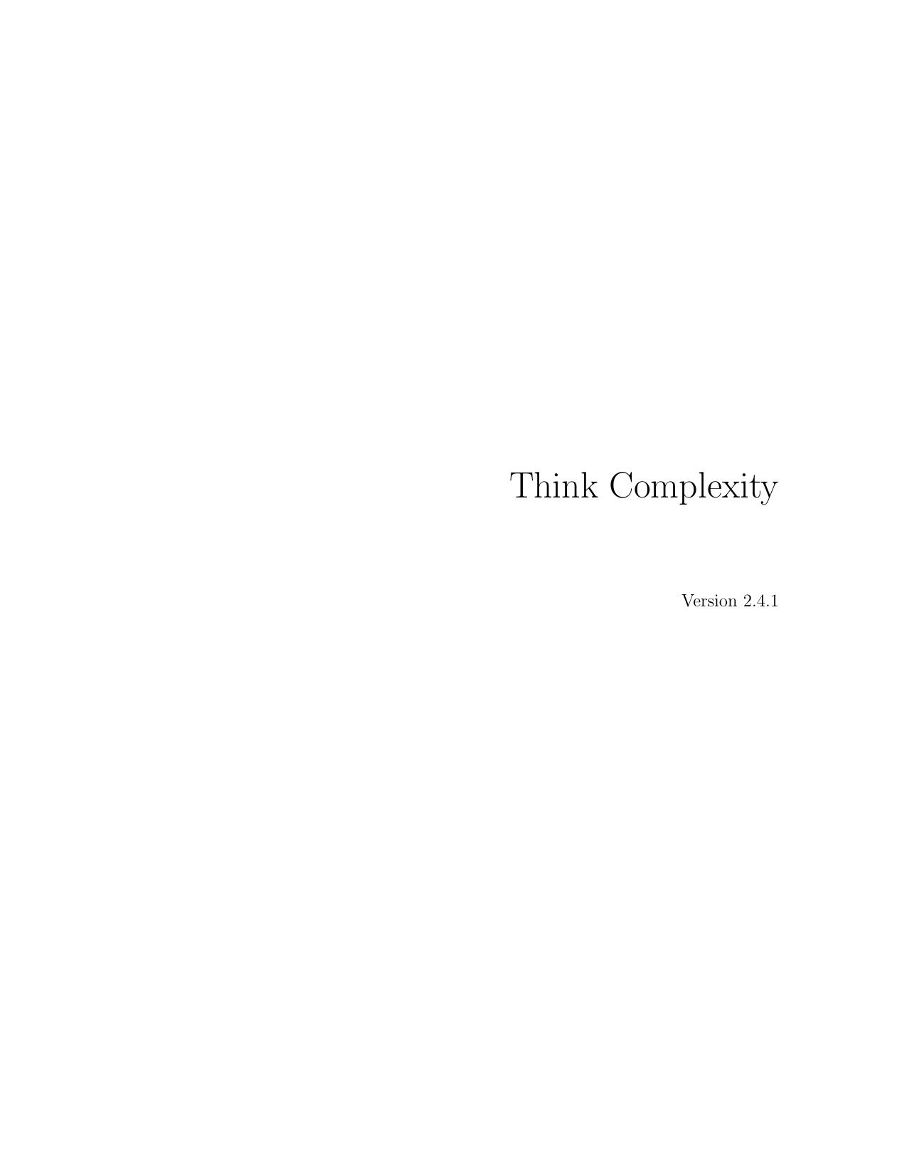 Think Complexity: Exploring Complexity Science in Python by Allen B. Downey