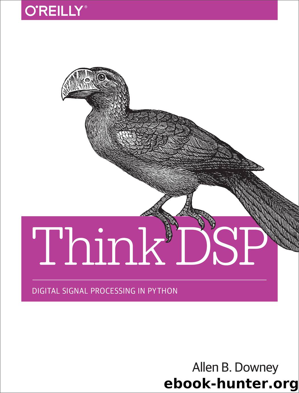 Think DSP by Allen B. Downey