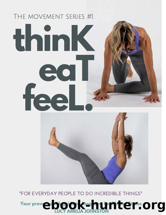 Think Eat Feel by Johnston Lucy