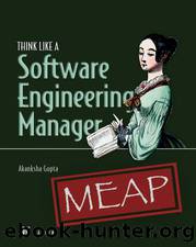 Think Like a Software Engineering Manager MEAP V05 by copyright-2023-manning-publications.html