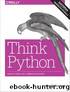 Think Python, 2nd Edition by Allen B. Downey