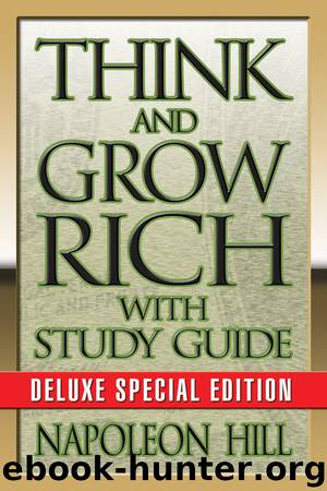 Think and Grow Rich with Think and Grow Rich Study Guide by Napoleon Hill & Theresa Puskar