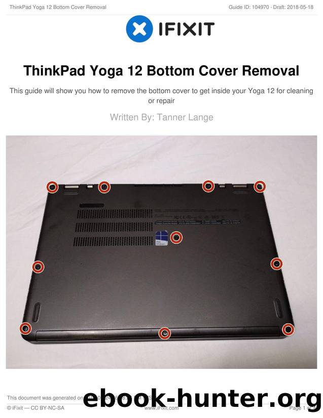 ThinkPad Yoga 12 Bottom Cover Removal by Unknown