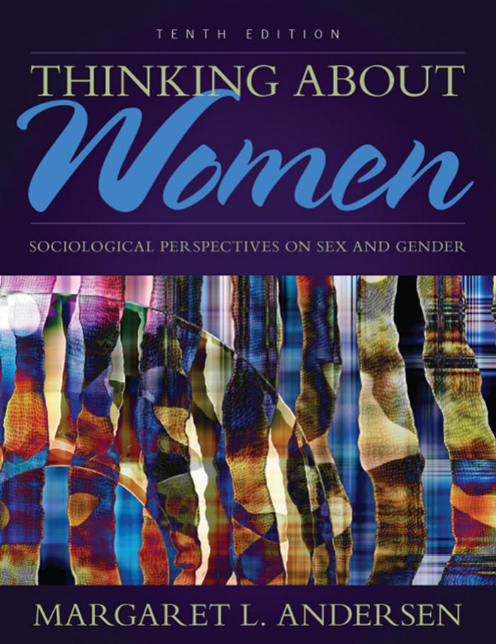 Thinking About Women: Sociological Perspectives on Sex and Gender (10th Edition) by Unknow