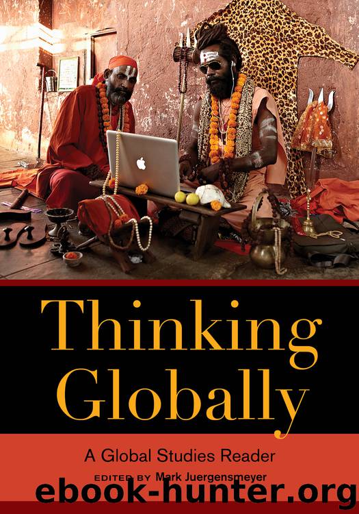 Thinking Globally by Juergensmeyer Mark;