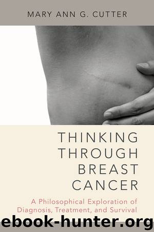Thinking Through Breast Cancer by Mary Ann G. Cutter