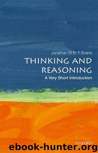 Thinking and Reasoning by Jonathan St B. T. Evans