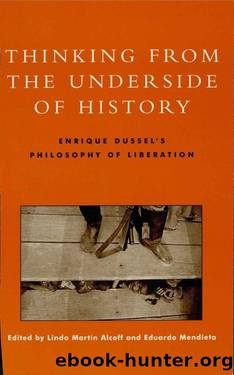 Thinking from the Underside of History by Linda Alcoff & Eduardo Mendietta