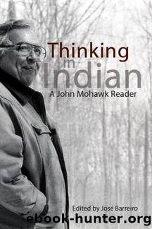 Thinking in Indian by Barreiro José; Barreiro Jose;