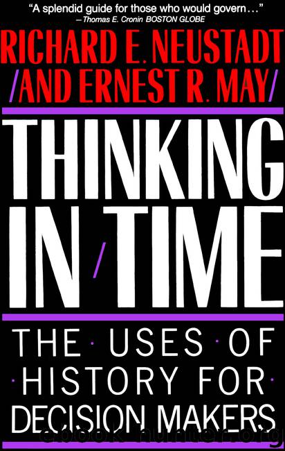 Thinking in Time by Richard E. Neustadt