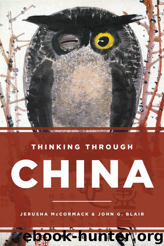 Thinking through China by Jerusha McCormack & John G. Blair