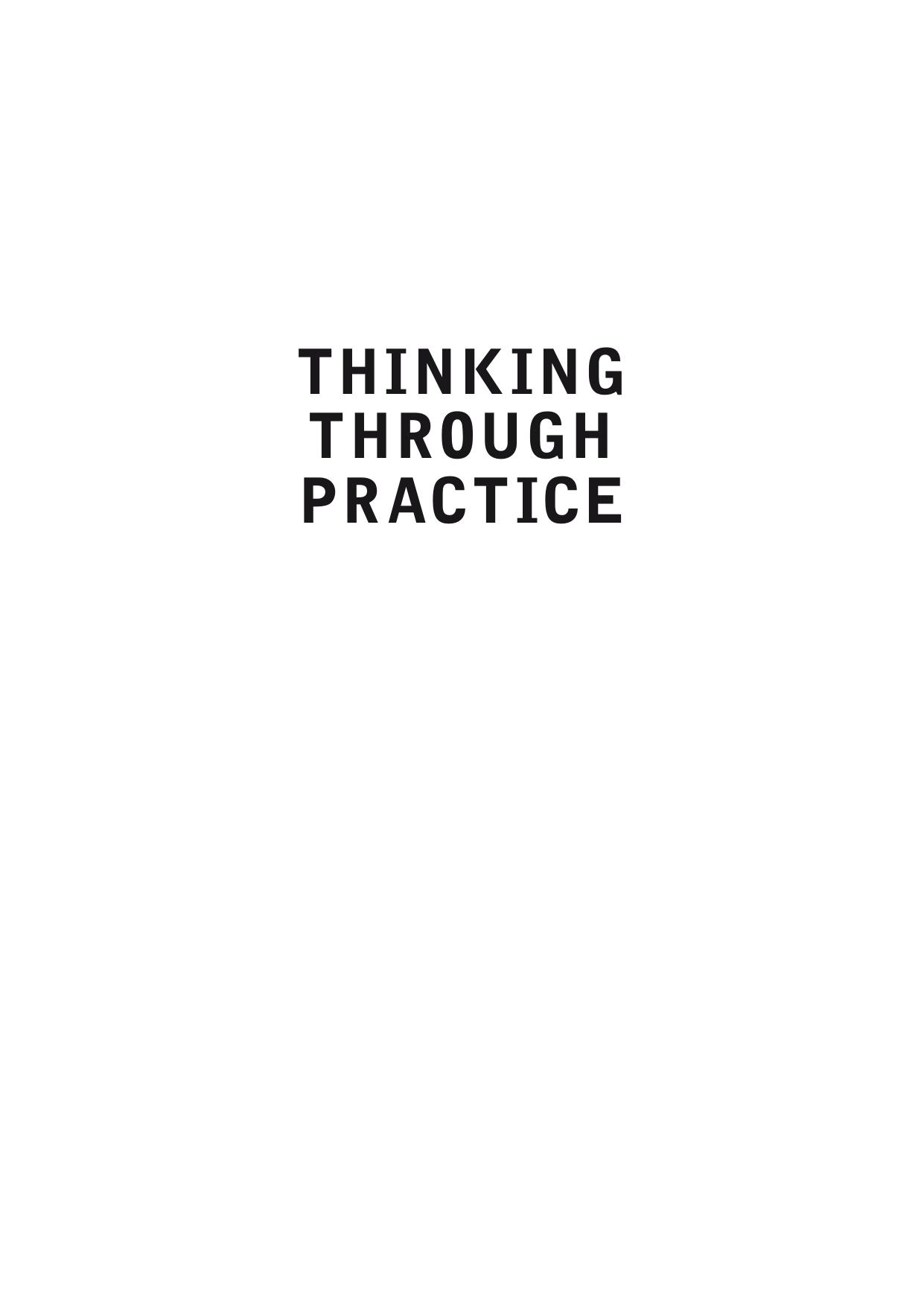 Thinking through practice : art as research in the academy by Duxbury Lesley; Waite Dianne; Grierson Elizabeth M