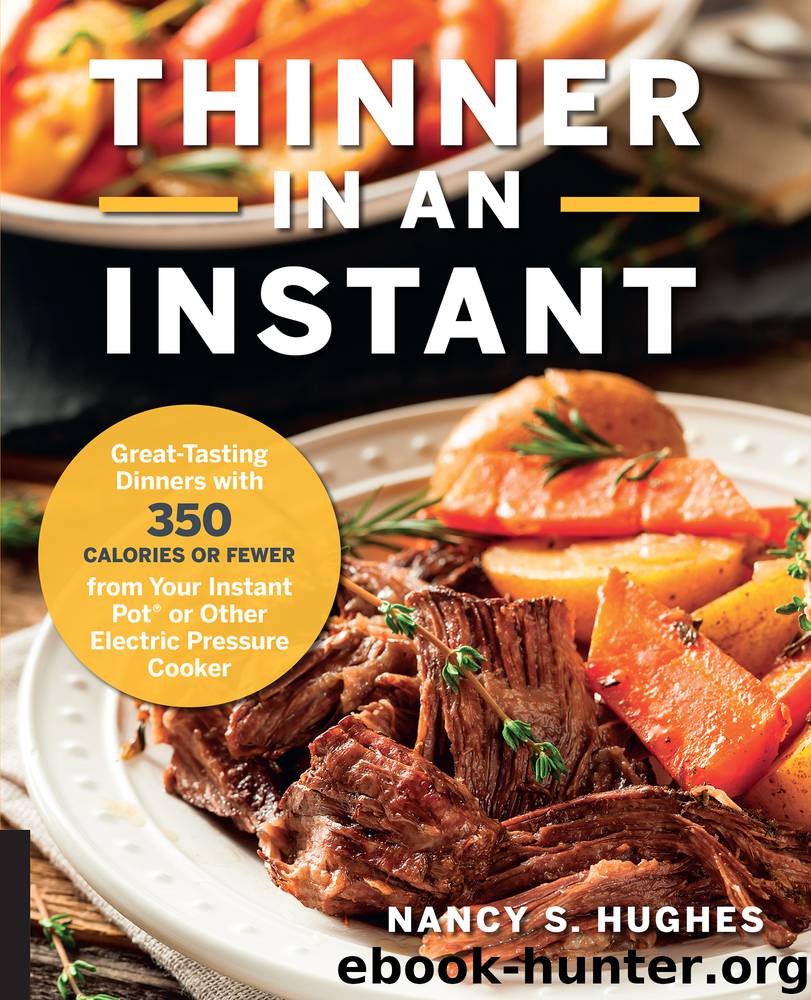 Thinner in an Instant Cookbook by Nancy S. Hughes