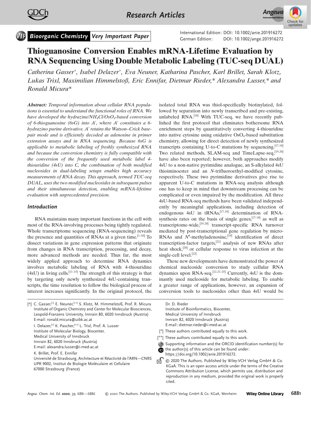 Thioguanosine Conversion Enables mRNAâLifetime Evaluation by RNA Sequencing Using Double Metabolic Labeling (TUCâseq DUAL) by Unknown