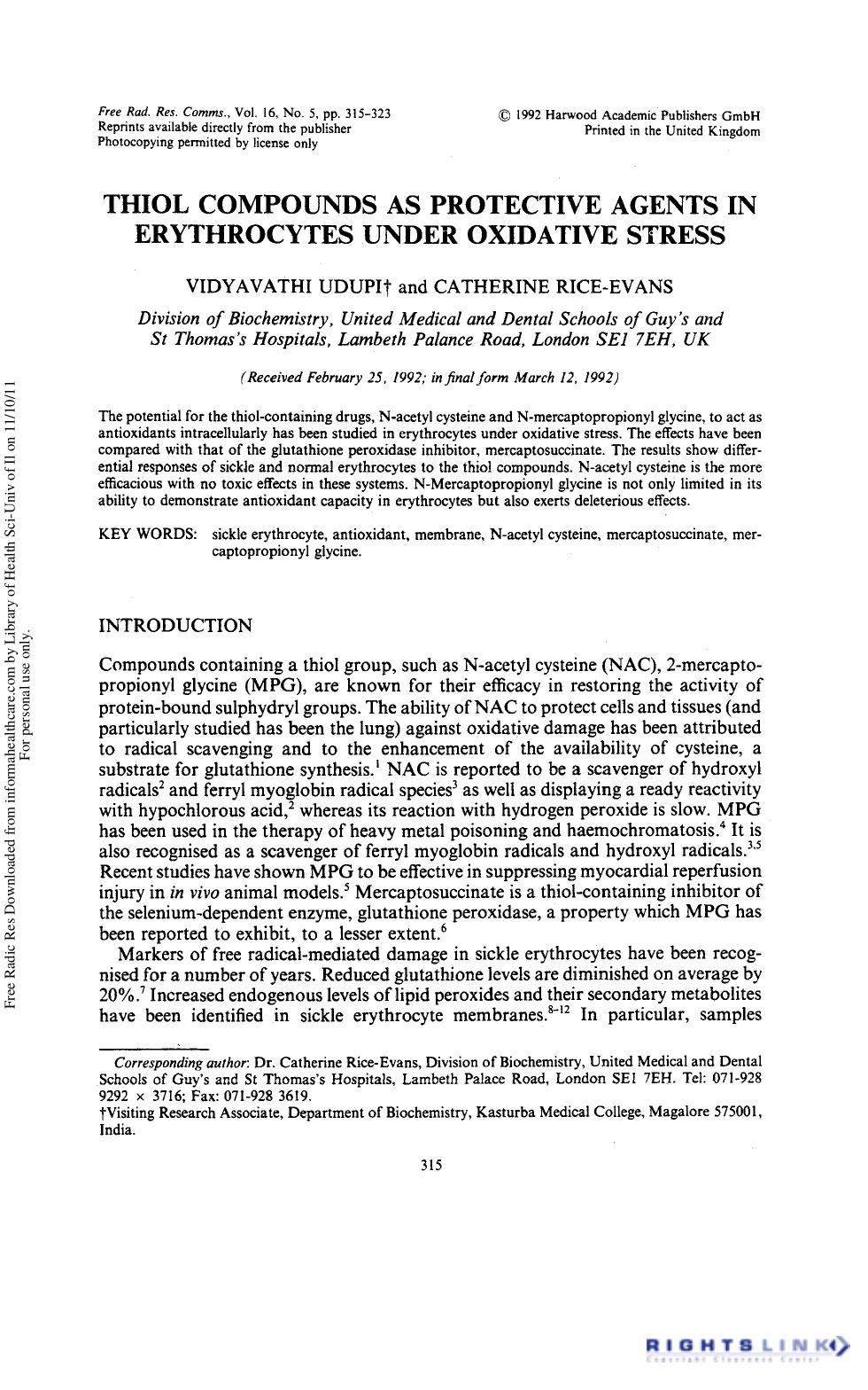 Thiol Compounds as Protective Agents in Erythrocytes Under Oxidative Stress by Vidyavathi Udupi1 2 & Catherine Rice-evans1†