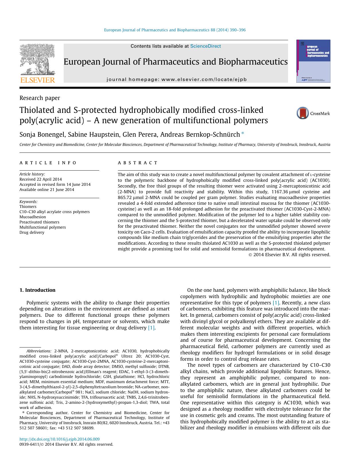 Thiolated and S-protected hydrophobically modified cross-linked poly(acrylic acid) Ã¢â¬â A new generation of multifunctional polymers by Sonja Bonengel & Sabine Haupstein & Glen Perera & Andreas Bernkop-Schnürch