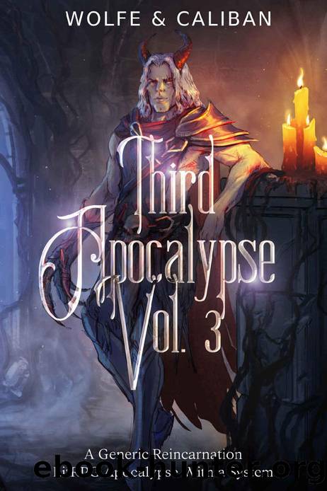 Third Apocalypse Vol. 3: A LitRPG Apocalypse Adventure (Regressor) by Wolfe Locke & Mike Caliban