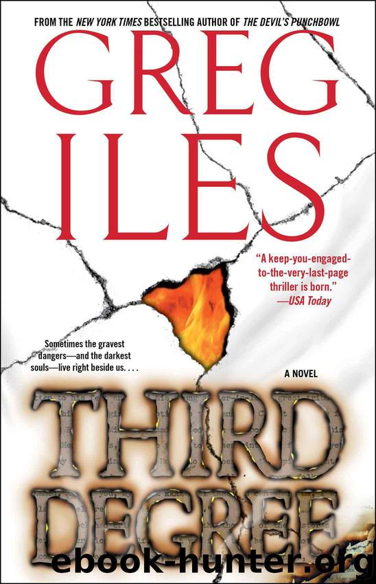 Third Degree: A Novel by Iles Greg