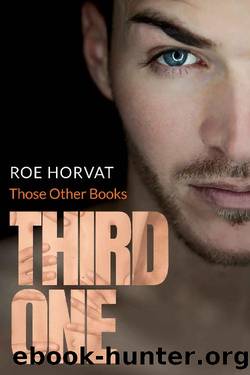 Third One by Roe Horvat