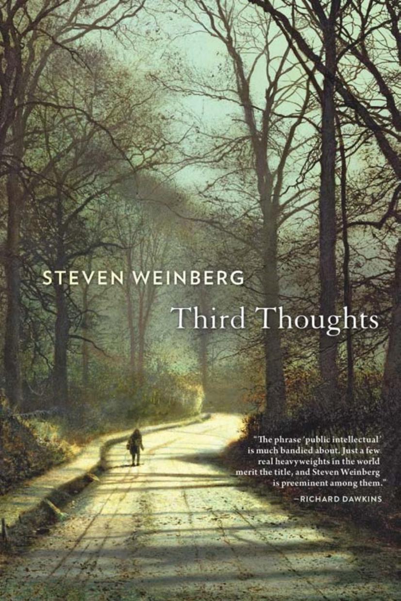 Third Thoughts by Steven Weinberg