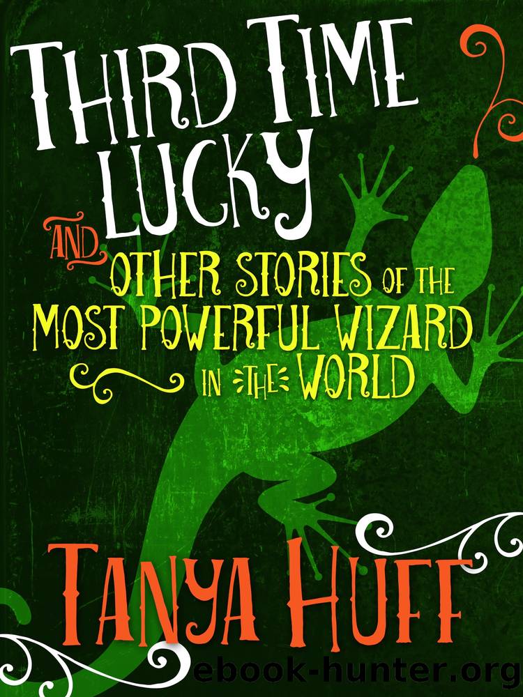 Third Time Lucky by Tanya Huff
