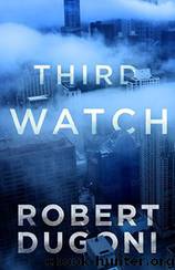 Third Watch by Robert Dugoni
