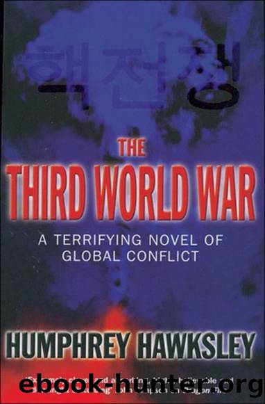 Third World War: Global Conflict by Humphrey Hawksley