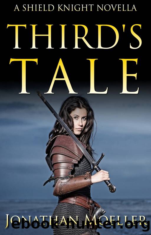 Third's Tale by Jonathan Moeller